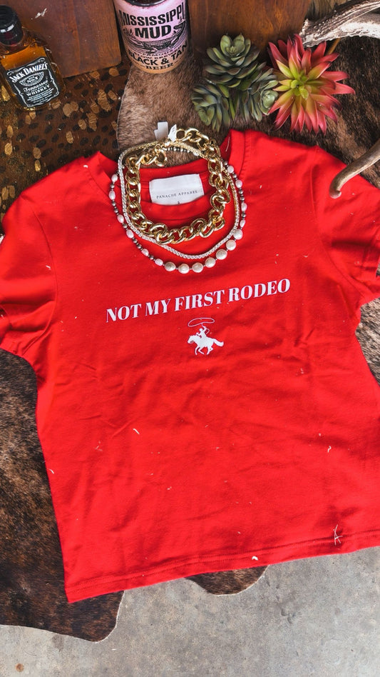 Not My First Rodeo Tee